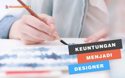 Keuntungan Jika Menjadi Seorang Designer!